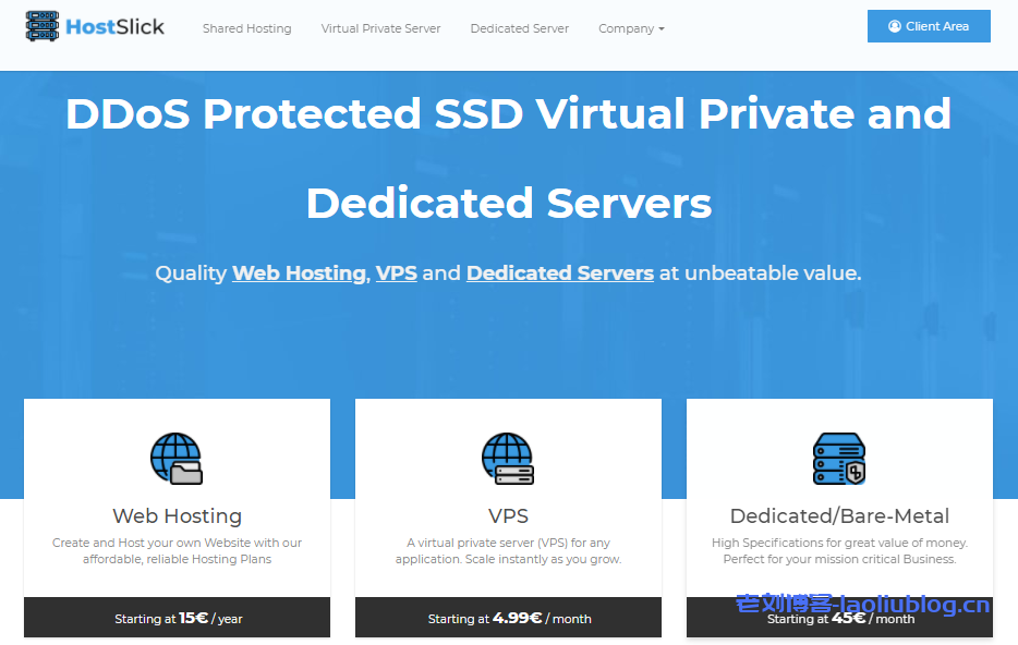 HostSlick两款特价机器促销，2核3G内存荷兰VPS年付45欧元_6核8G内存荷兰独立服务器月付45欧元，均提供100Gbps DDoS防御-老刘博客