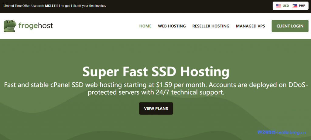 FrogeHost:充值送30%现金,最高赠$90,首购11%折扣,3核/2G内存/70GB SSD硬盘/2TB流量/1Gbps带宽,$57.00/月,提供DirectAdmin面板授权,免费每日备份-老刘博客