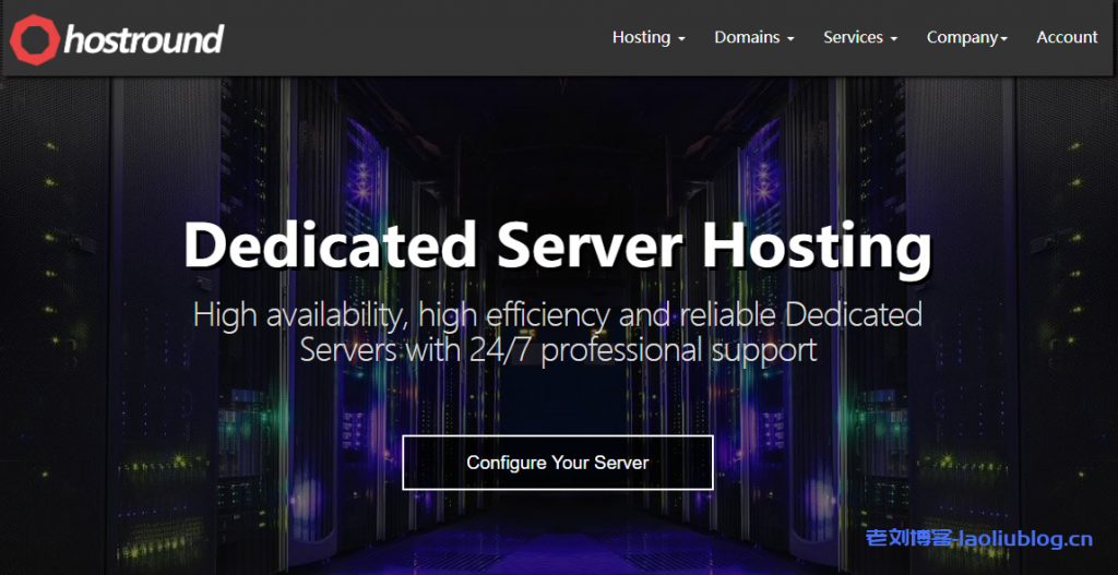 HostRound补货美国独服139.99美元/月，洛杉矶/纽约/达拉斯机房，CN2 GIA线路100TB流量@1Gbps带宽-老刘博客