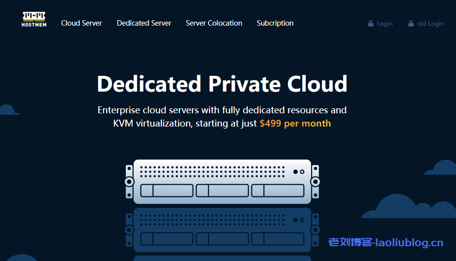 主机商促销信息汇总:HostMem/无忧云/青云互联/TTcloud/亚洲云端/趣米云-老刘博客