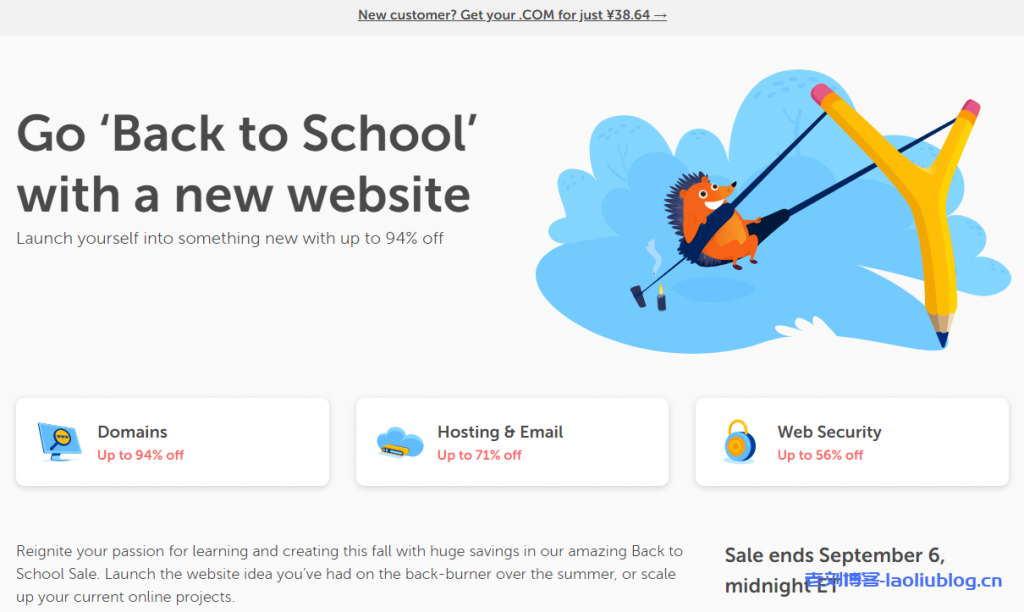 Namecheap返校促销正在进行中，.COM域名注册51元，.ME域名注册16元，另有虚拟主机、域名邮局和SSL证书优惠活动-老刘博客