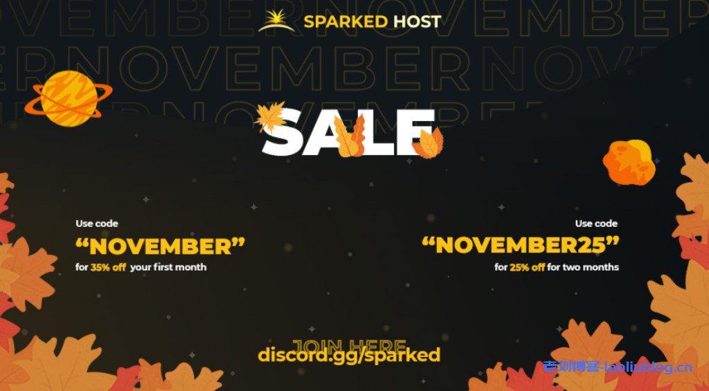 sparkedhost 11月活动(No Lag November)：全场VPS首月65折，Windows 2019 VPS前两个月75折，续费9折-老刘博客