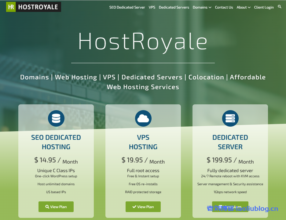 HostRoyale独立服务器:$150/月/E3-1230/8GB内存/1TB硬盘/不限流量@1Gbps带宽/西班牙-老刘博客